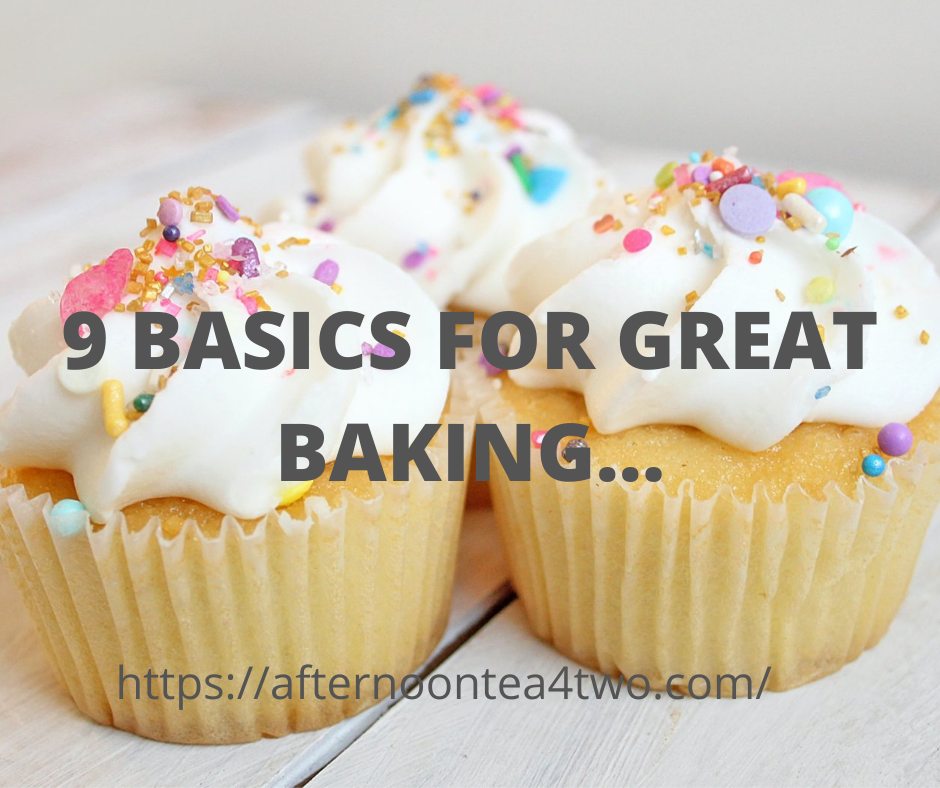 9 BASICS FOR GREAT BAKING… 9-basics-to-great-baking.-1.png
