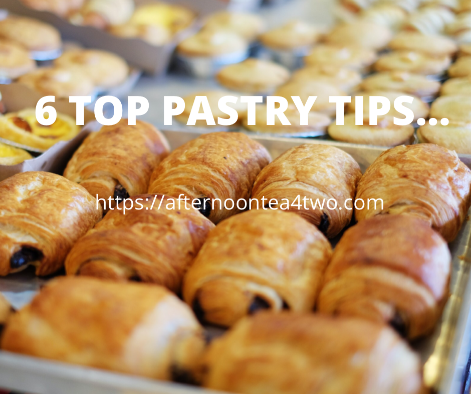6 TOP PASTRY TIPS… 843289d0-ffed-4f41-80dd-0fa64e5622df.png