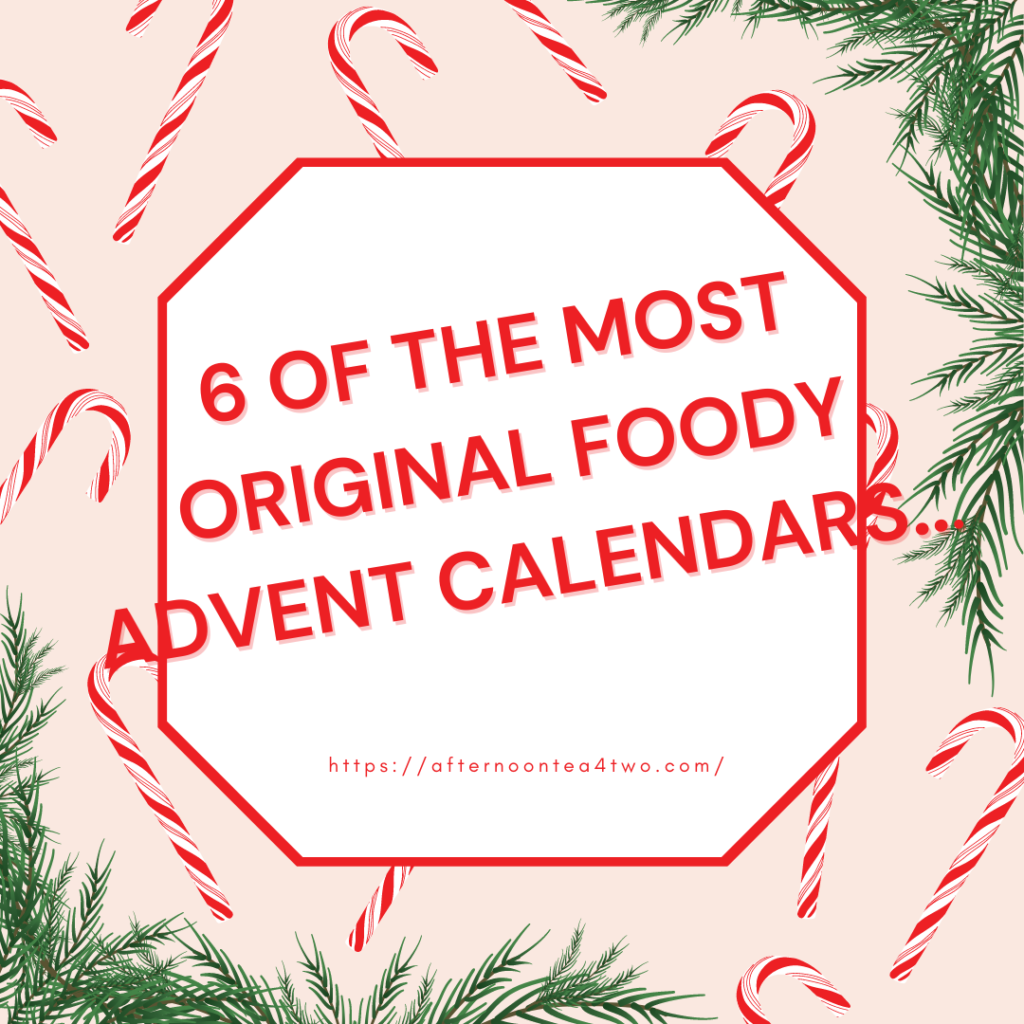 6 OF THE MOST ORIGINAL FOODY ADVENT CALENDARS… 6-of-the-most-original-foody-advent-calendars..png