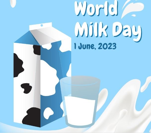 WORLD MILK DAY 1st JUNE, 2023