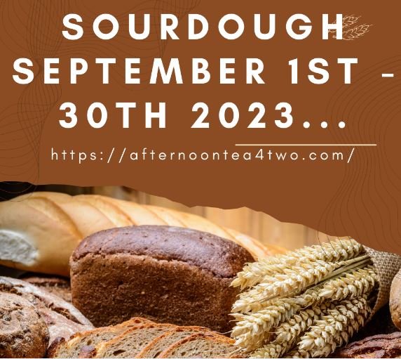 SOURDOUGH SEPTEMBER 1st – 30th 2023
